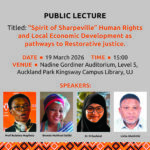 Public Lecture: “Spirit of Sharpeville” Human Rights and Local Economic Development as pathways to Restorative justice.