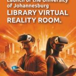 Launch of UJ Library Virtual Reality Room