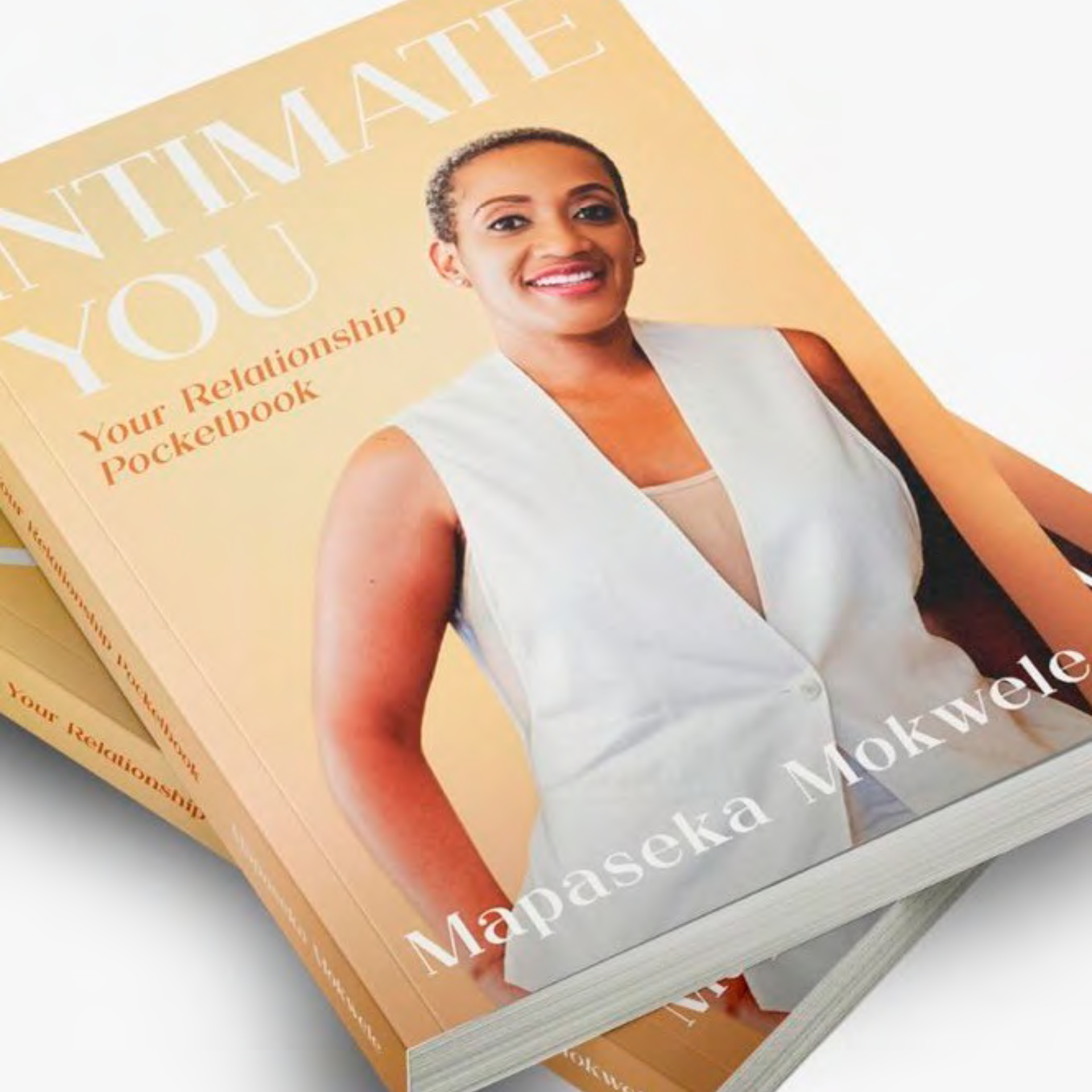 Book Discussion: INTIMATE YOU: Your Relationship Pocketbook – Mapaseka Mokwele